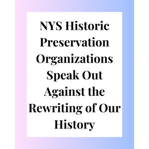 NYS Preservation Organizations Speak Out