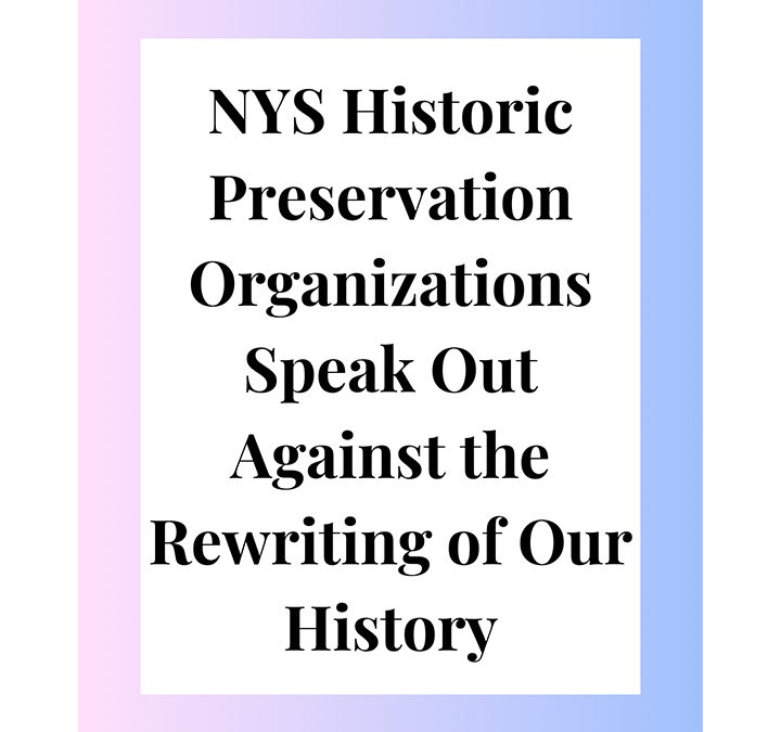 NYS Preservation Organizations Speak Out